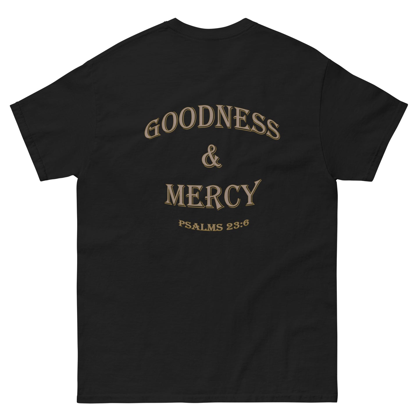 Goodness & Mercy Tee