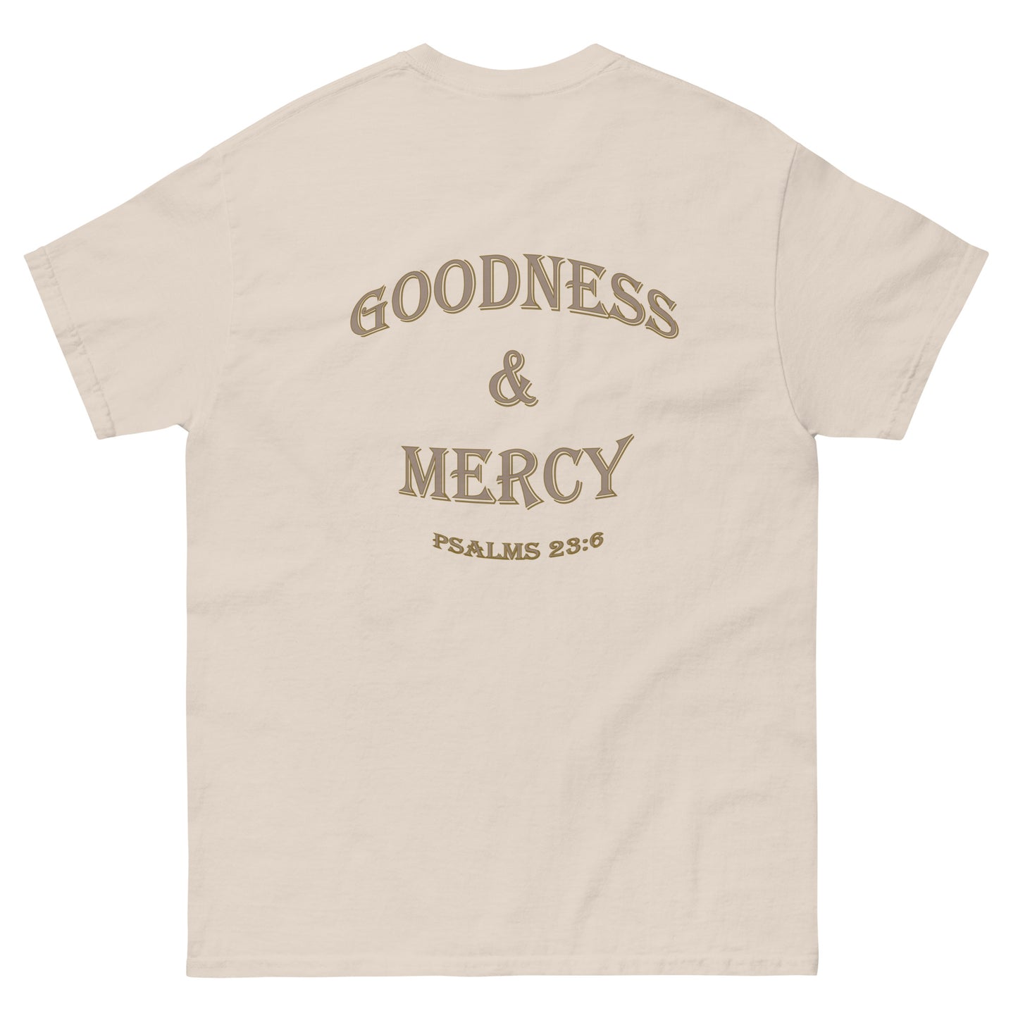 Goodness & Mercy Tee