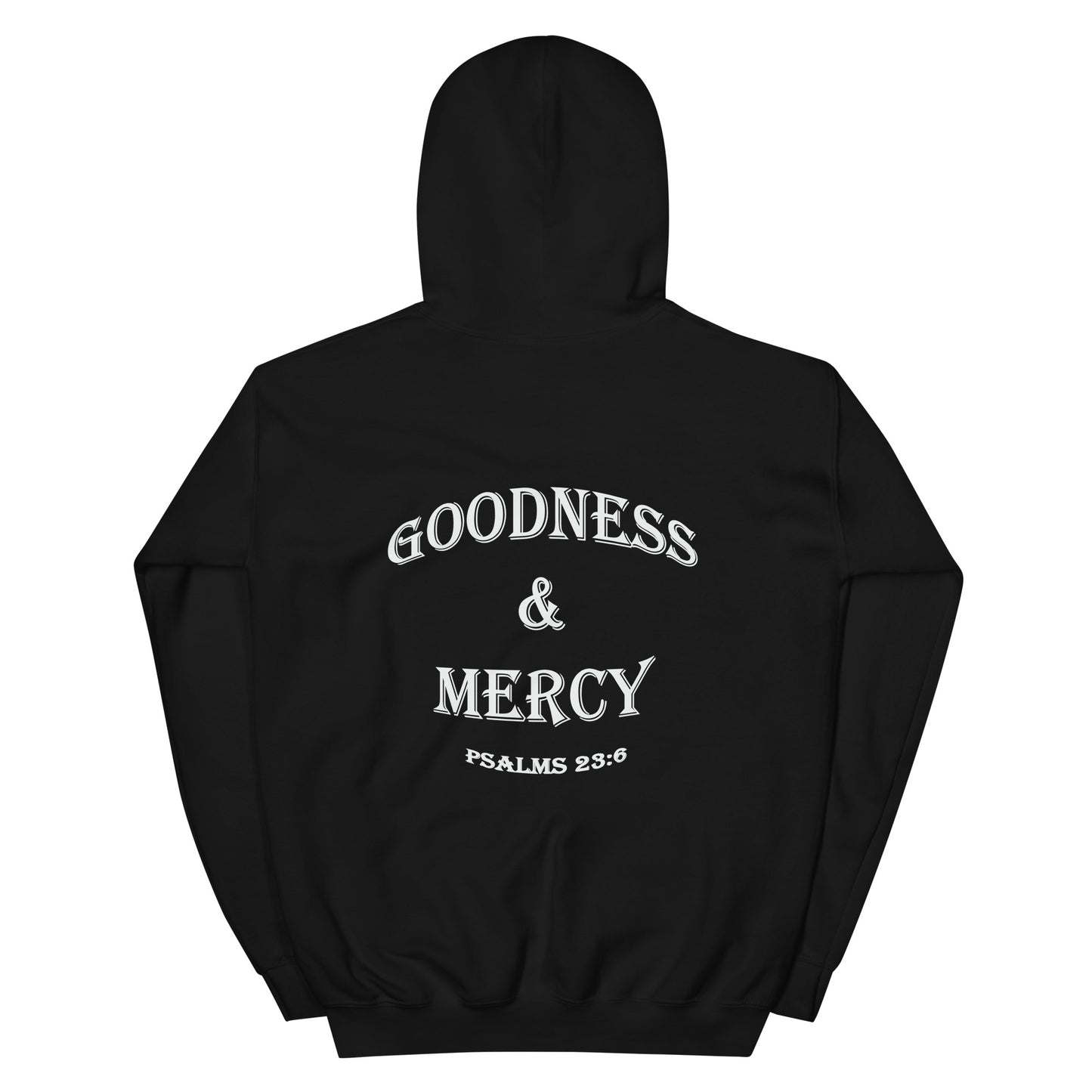 Goodness & Mercy Hoodie (Colors)